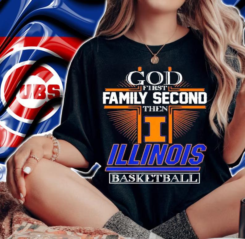 God first family second the Illinois Basketball shirt woman shirt