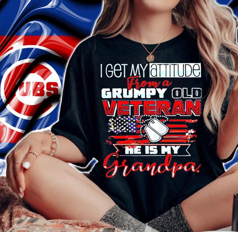 I get my attitude from a grumpy old veteran he is my grandpa shirt woman shirt