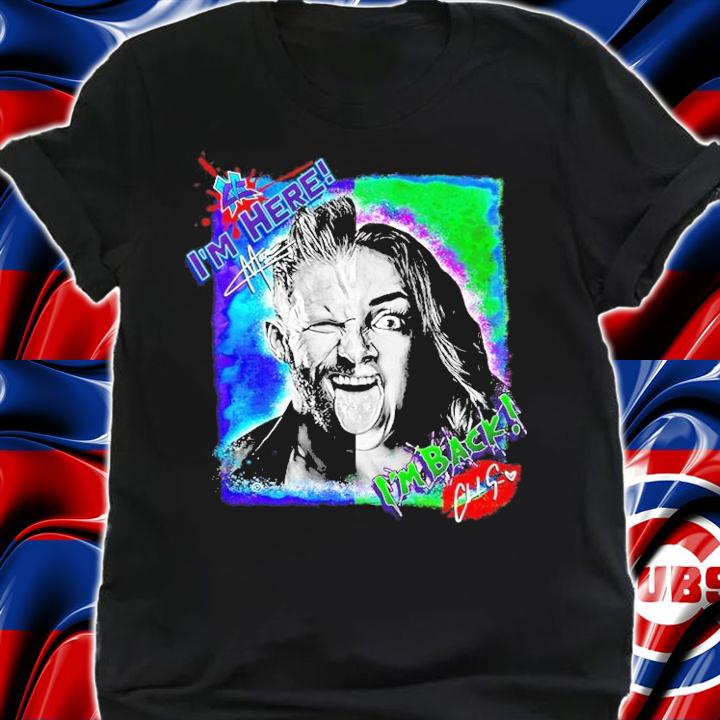 Matt Cardona and Chelsea Green I'm Here I'm Back t-shirt
