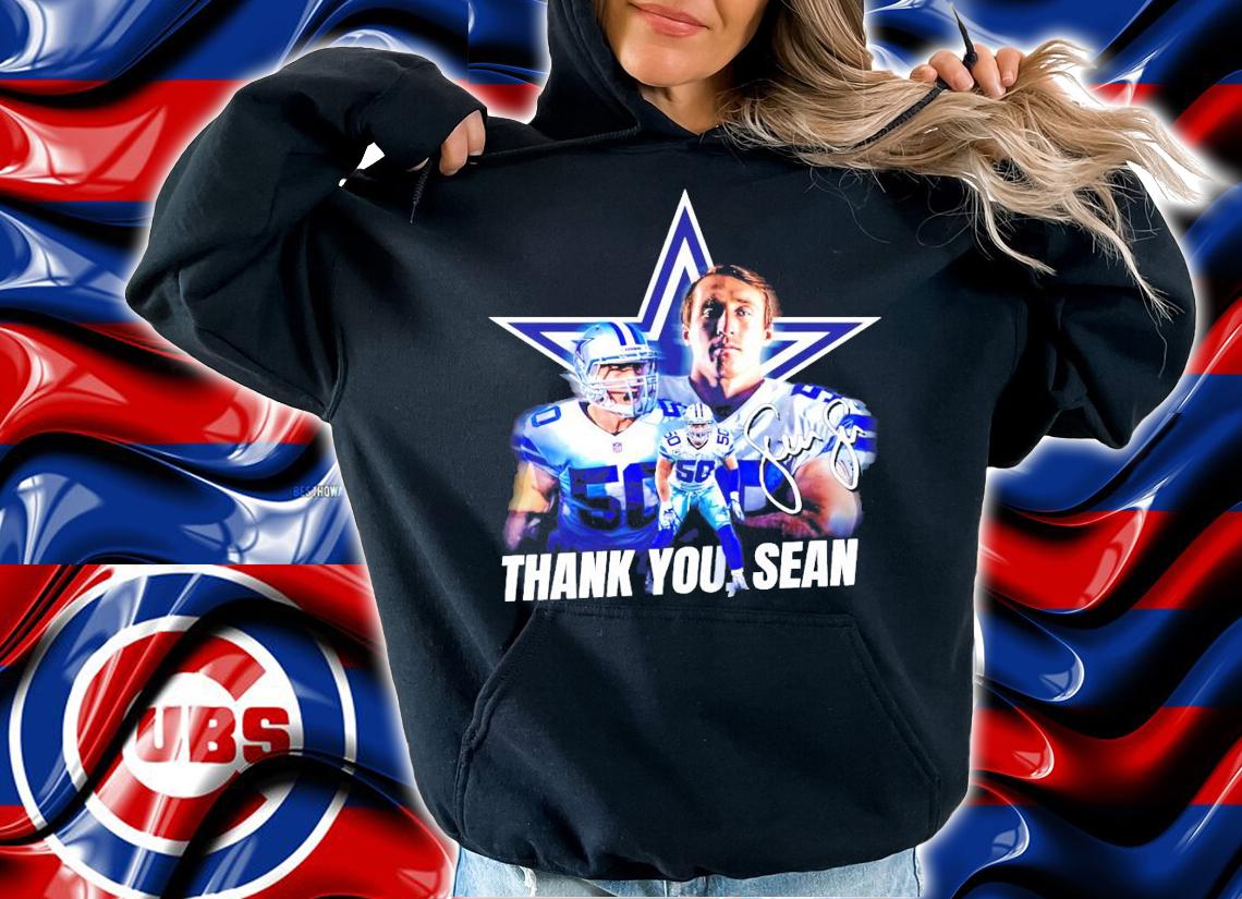 Thank you Sean Lee Dallas Cowboys shirt hoodie