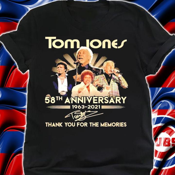Tom Jones 58th anniversary 1963-2021 signature shirt
