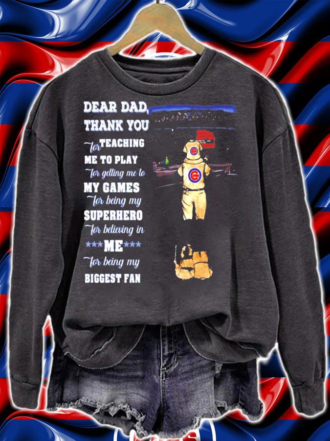 Dear dad thank you for teaching me to play shirt sweatshirt