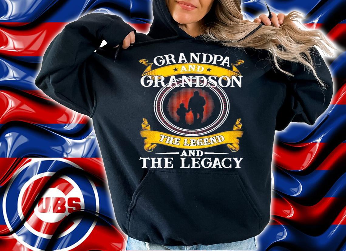 Grandpa and grandson the legend and the legacy t-shirt hoodie