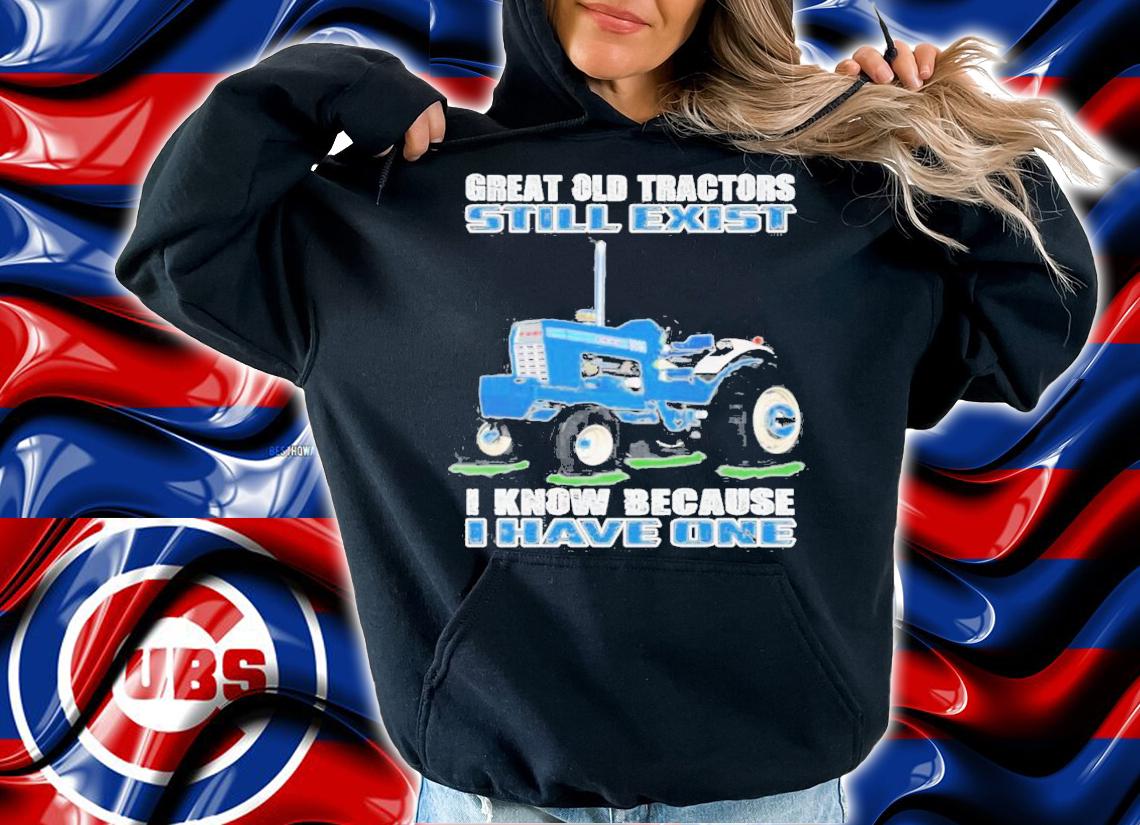 Men's great old tractors still exist I know because I have one shirt