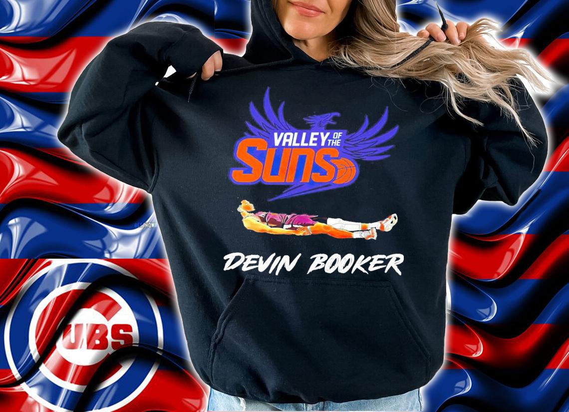 Valley of the Suns Devin Booker shirt hoodie