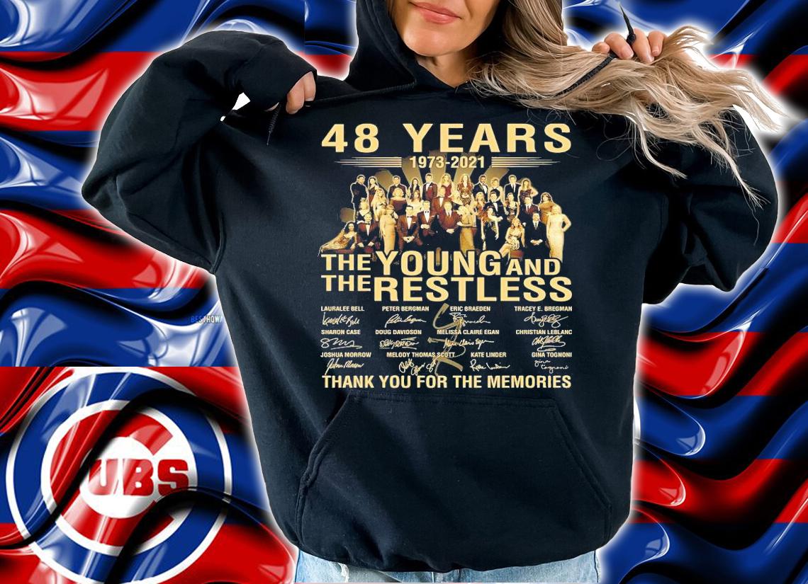 48 years 1973 2021 The Young And The Restless signatures shirt hoodie