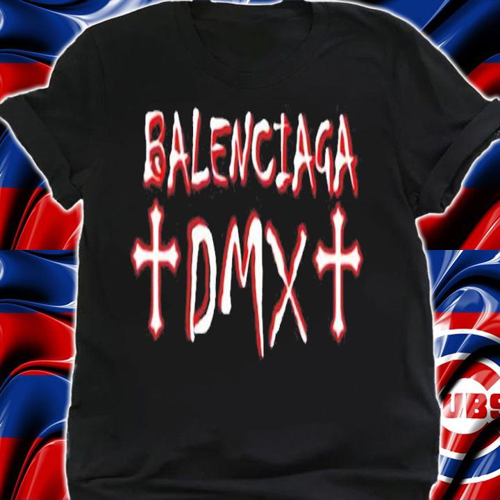 Dmx Balenciaga shirt shirt