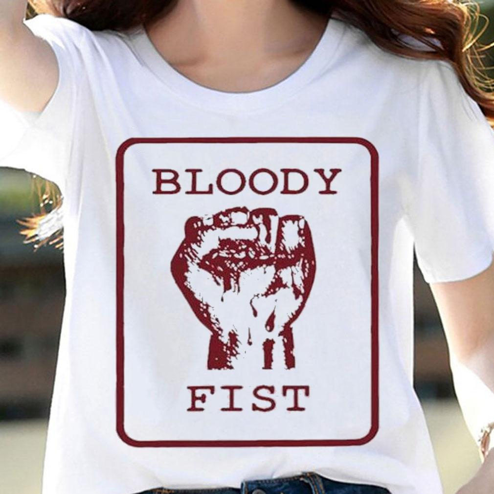Bloody Fist shirt