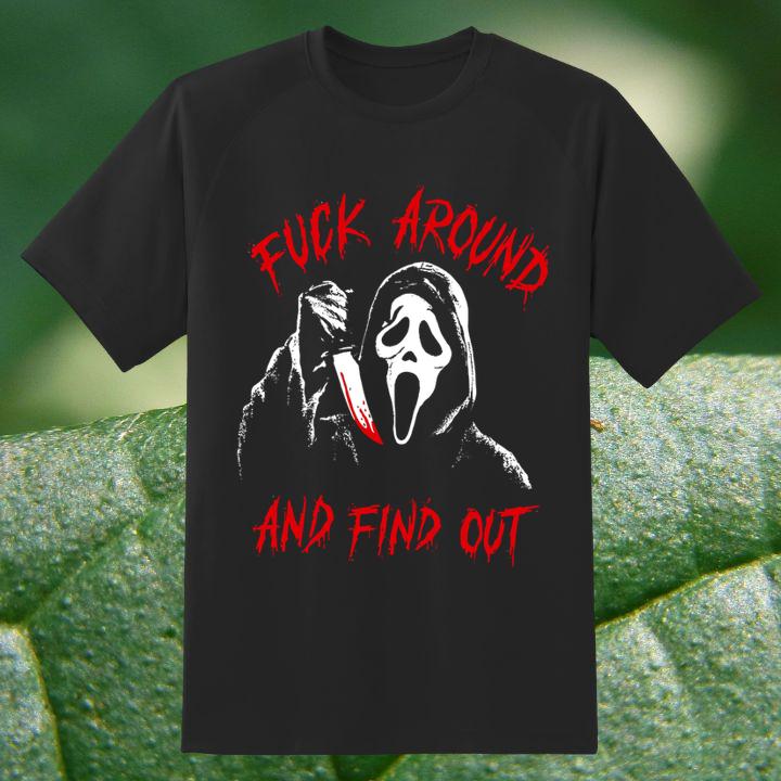 Ghostface Fuck Around And Find Out Shirt