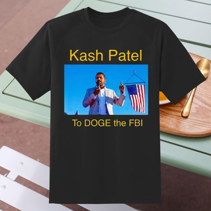 Kash Patel Το Doge The Fbi 2025 T-Shirt