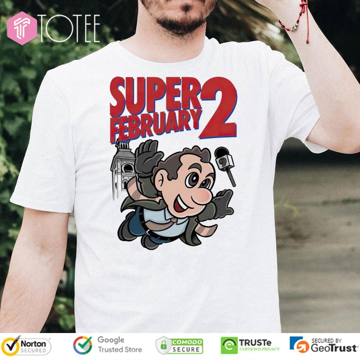 Groundhog Day Parody Super Mario Bros Super February 2 T-Shirt