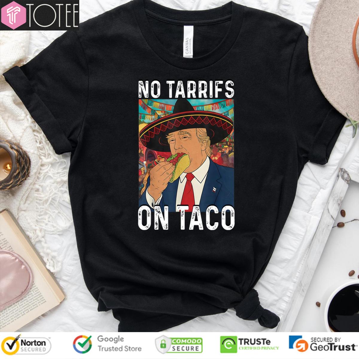 Trump's Cinco De Mayo Taco Shirt: Grab Yours Before They're Gone!