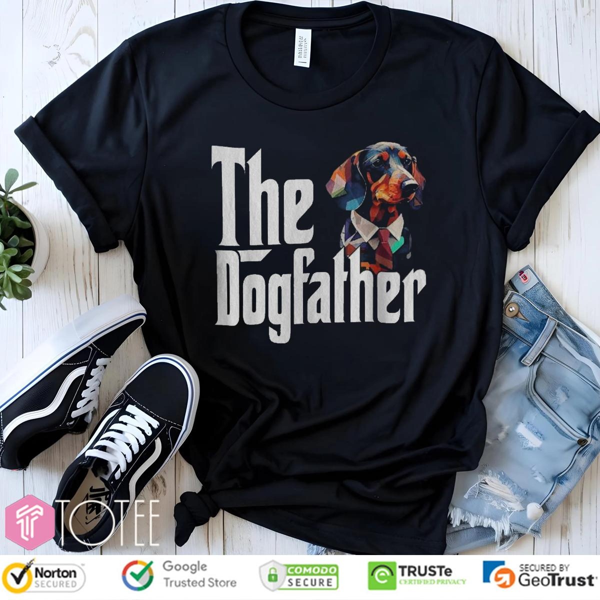 The Dogfather Dachshund Fathers Day Parody The Godfather T-shirt