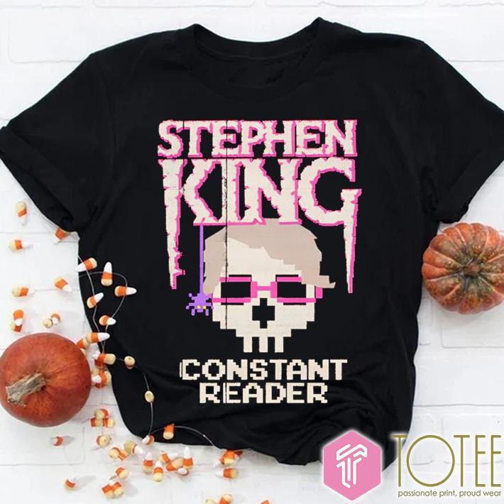 Stephen King Constant Reader T-shirt