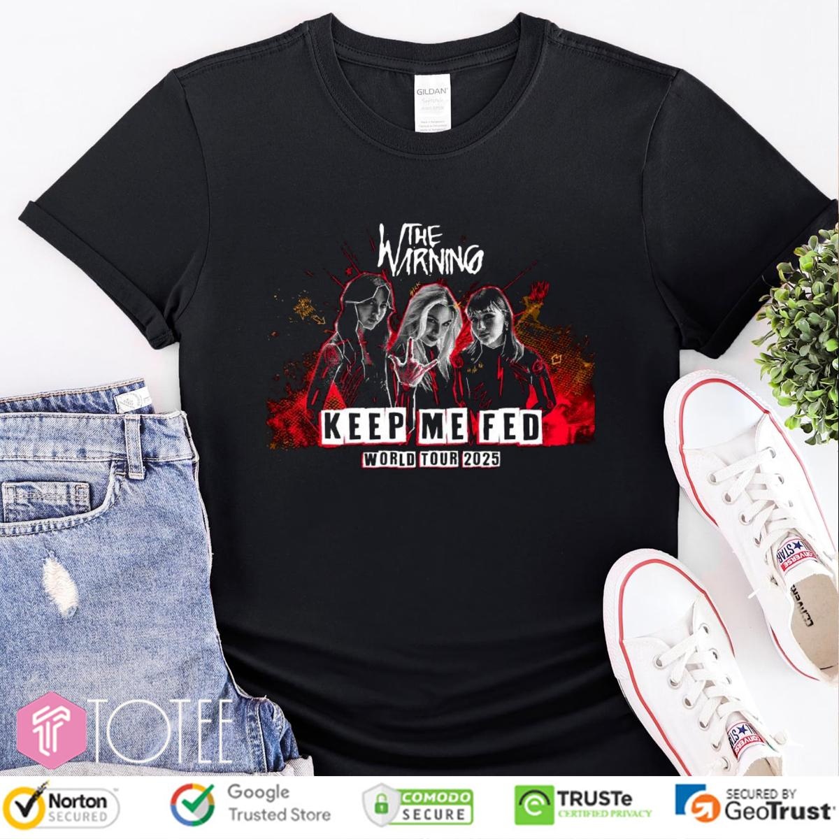 The Warning Band Keep Me Fed World Tour 2025 Tour T-shirt