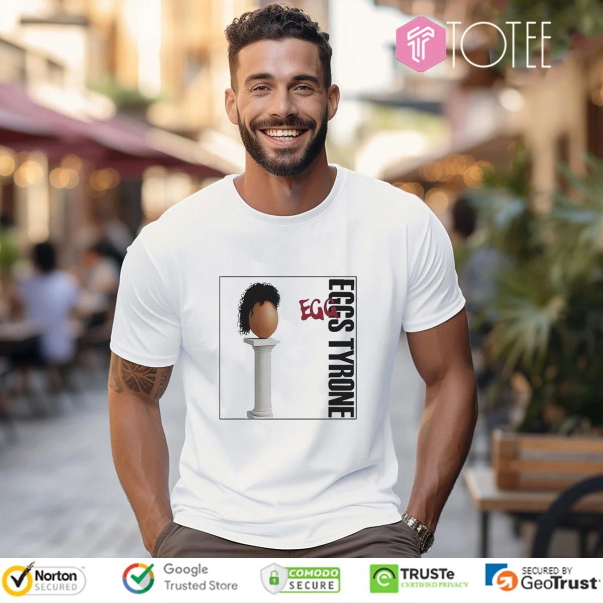 Eggs Tyrone T-shirt